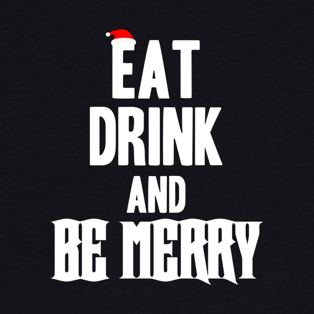 Christmas eat drink and be merry by andytruong